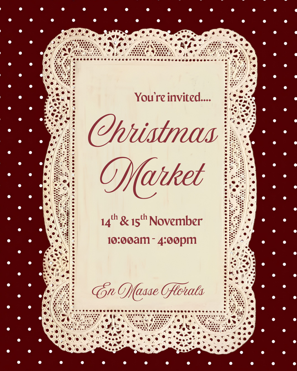 CHRISTMAS MARKET RSVP 14TH & 15TH NOV